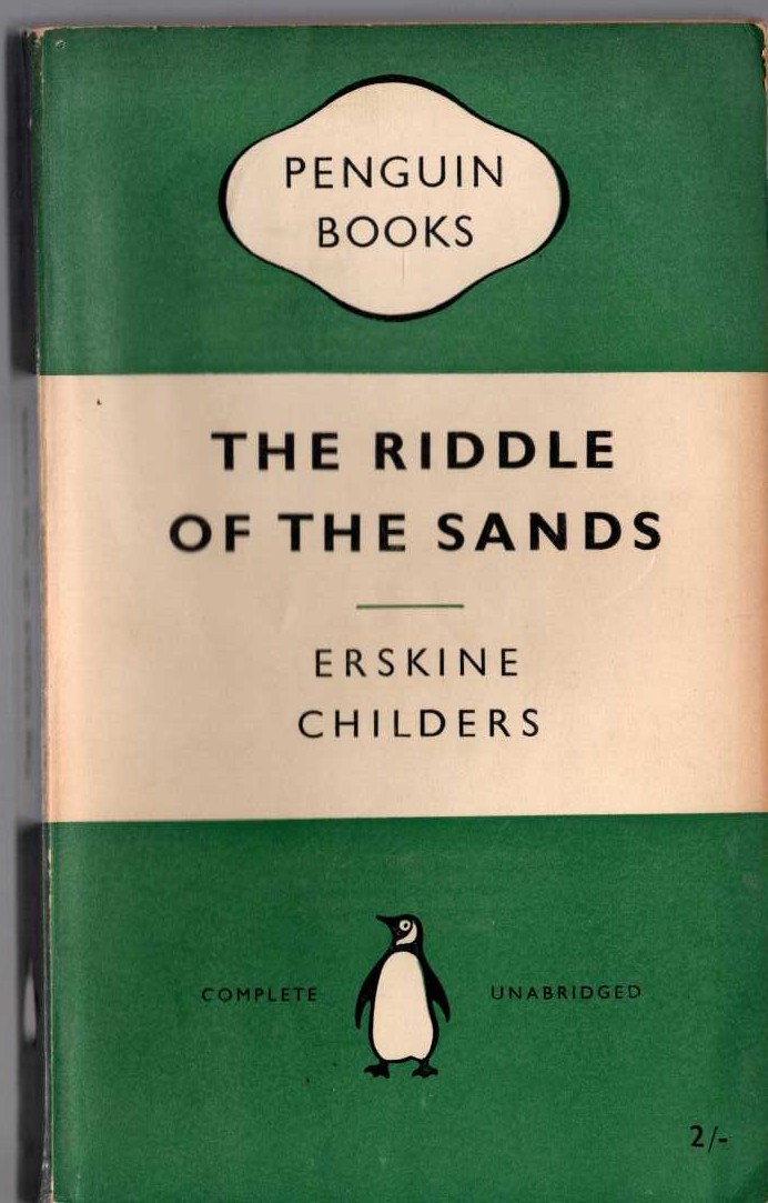 Erskine Childers  THE RIDDLE OF THE SANDS front book cover image