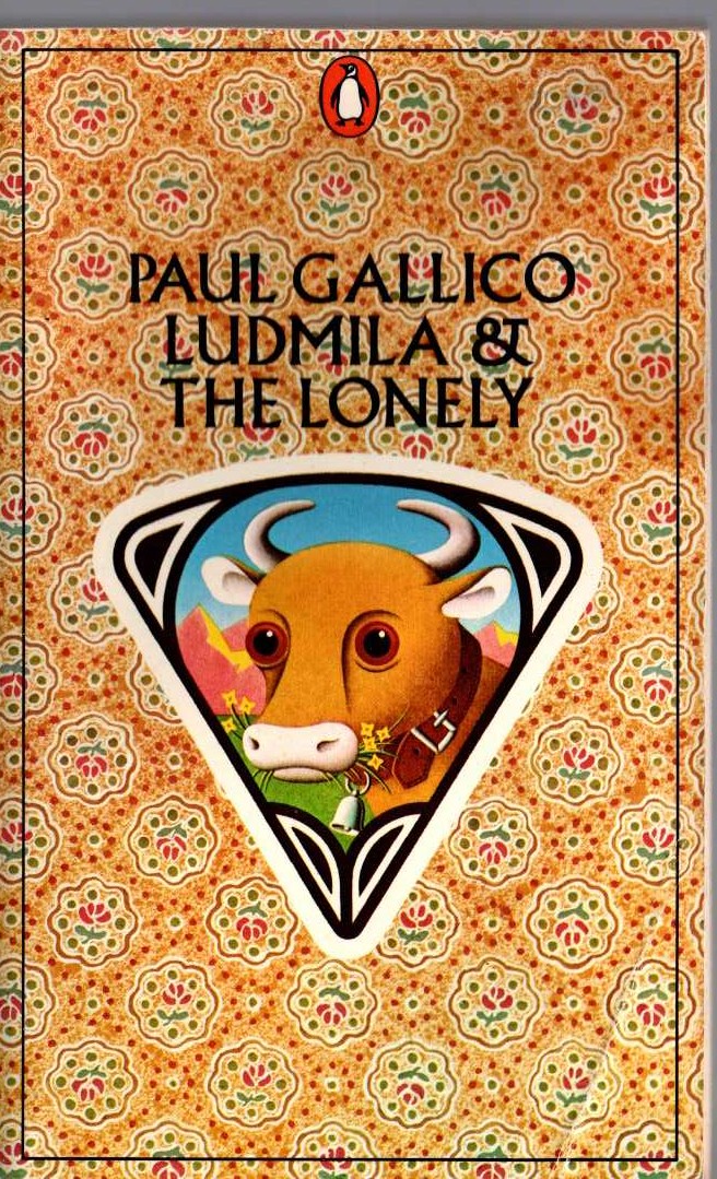 Paul Gallico  LUDMILA and THE LONELY front book cover image
