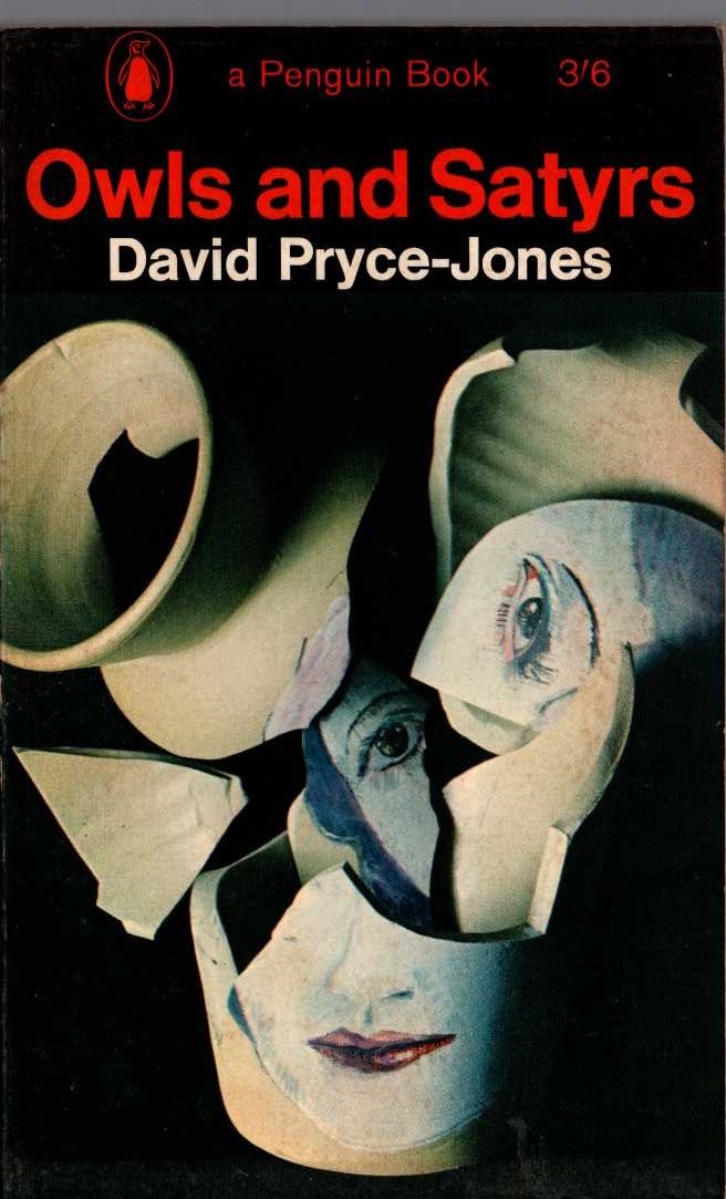 David Pryce-Jones  OWLS AND SATYRS front book cover image