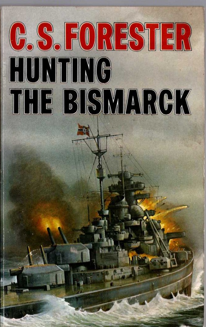 C.S. Forester  HUNTING THE BISMARCK front book cover image