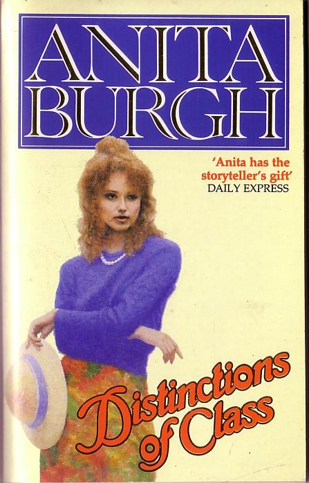 Anita Burgh  DISTINCTIONS OF CLASS front book cover image