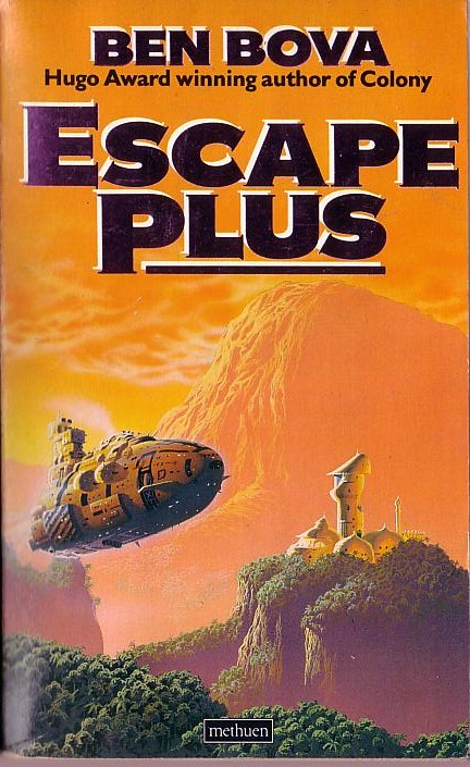 Ben Bova  ESCAPE PLUS front book cover image