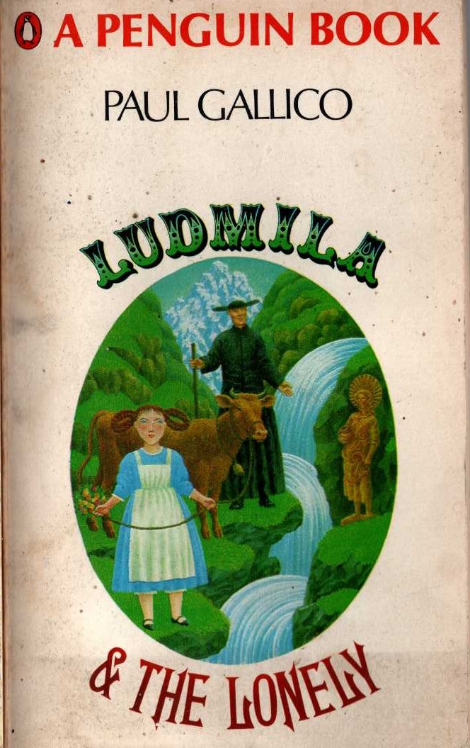 Paul Gallico  LUDMILA and THE LONELY front book cover image