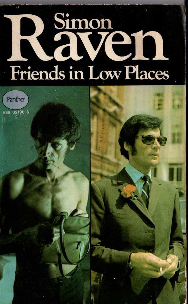 Simon Raven  FRIENDS IN LOW PLACES front book cover image
