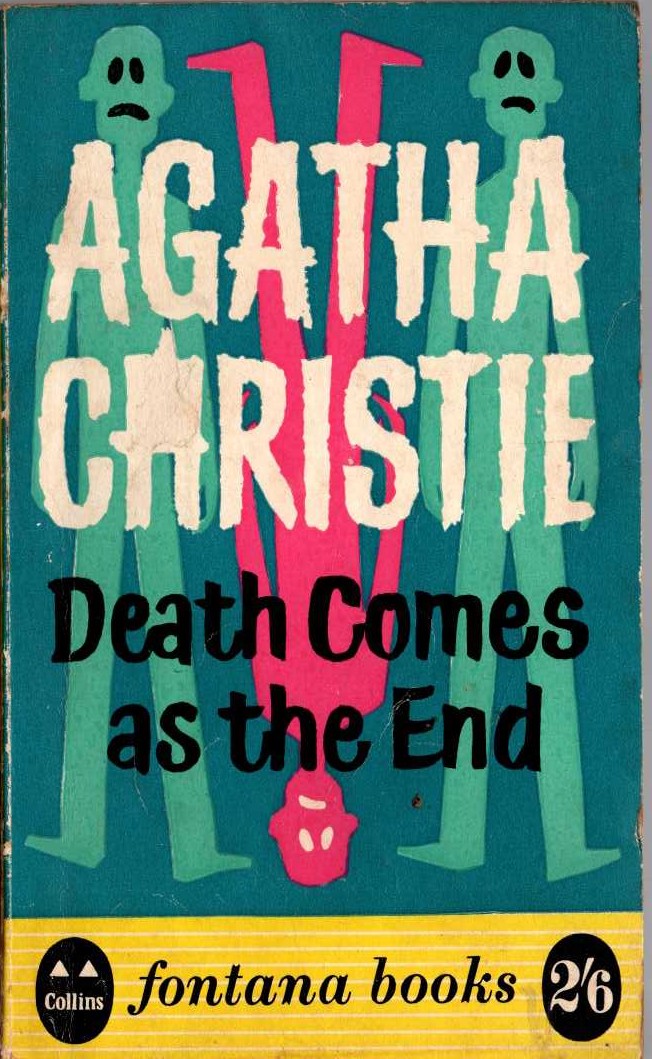 Agatha Christie  DEATH COMES AS THE END front book cover image