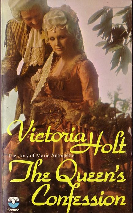 Victoria Holt  THE QUEEN'S CONFESSION front book cover image