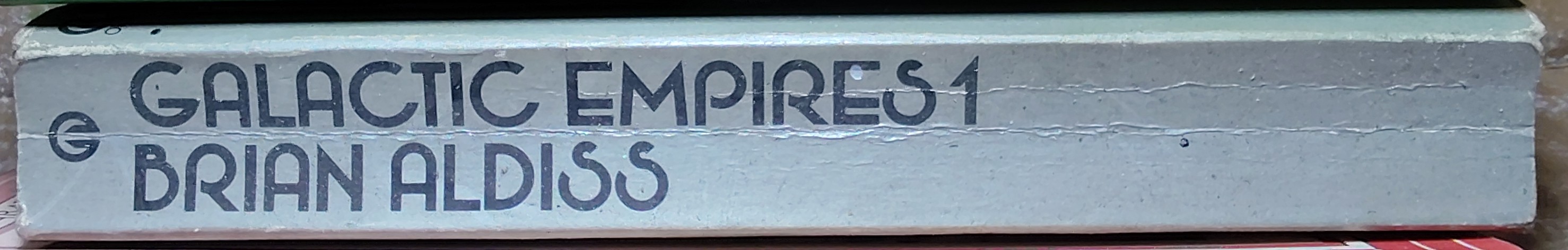 Brian Aldiss (Edits) GALACTIC EMPIRES 1 spine of book image