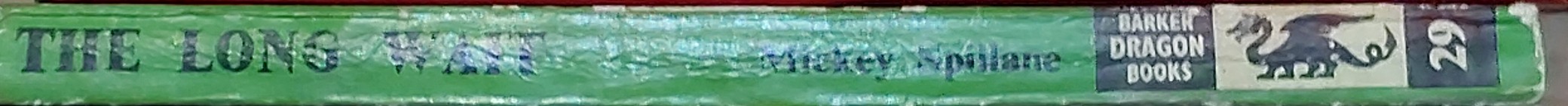 Mickey Spillane  THE LONG WAIT spine of book image