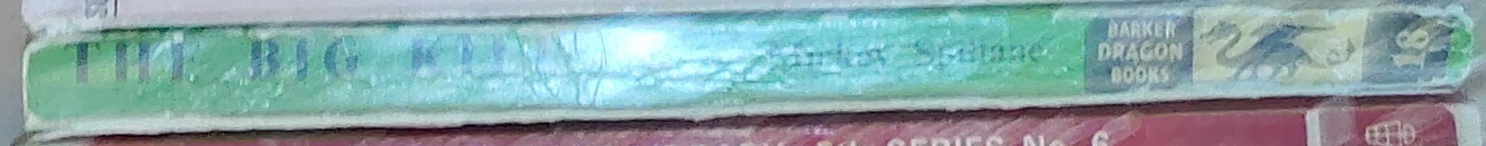 Mickey Spillane  THE BIG KILL spine of book image