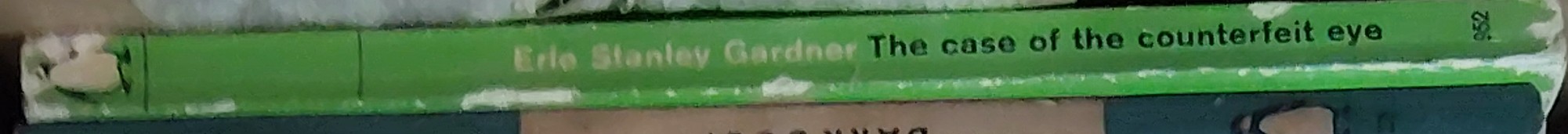 Erle Stanley Gardner  THE CASE OF THE COUNTERFEIT EYE spine of book image