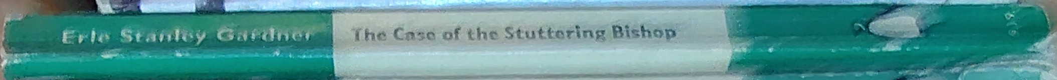 Erle Stanley Gardner  THE CASE OF THE STUTTERING BISHOP spine of book image