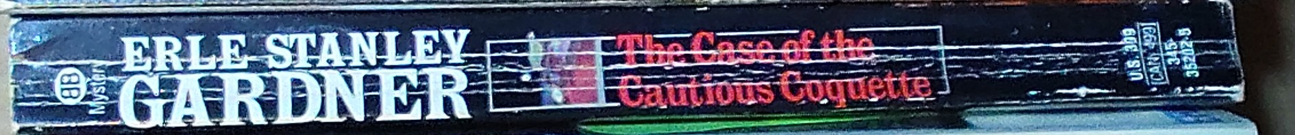 Erle Stanley Gardner  THE CASE OF THE CAUTIOUS COQUETTE spine of book image
