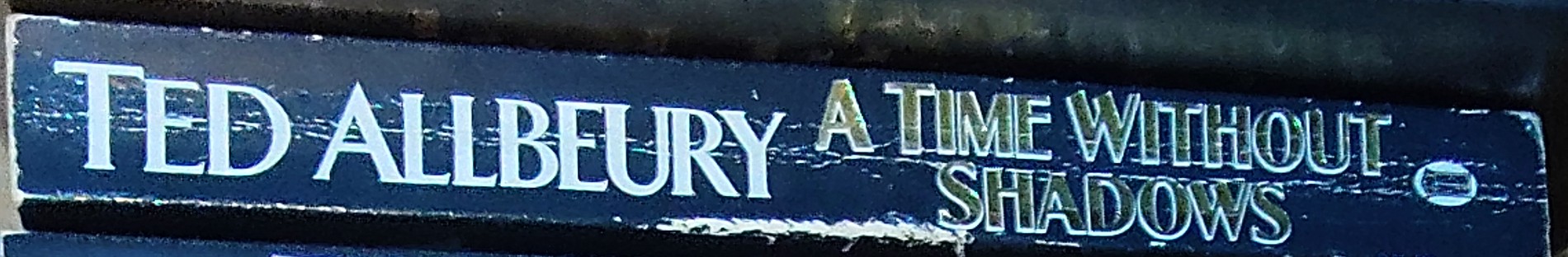 Ted Allbeury  A TIME WITHOUT SHADOWS spine of book image