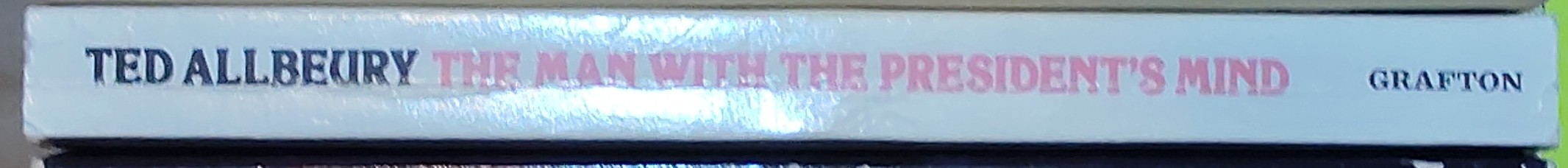 Ted Allbeury  THE MAN WITH THE PRESIDENT'S MIND spine of book image