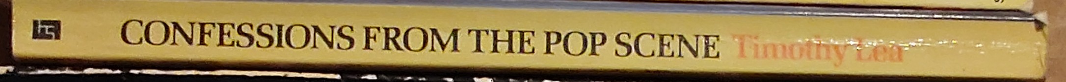 Timothy Lea  CONFESSIONS FROM THE POP SCENE spine of book image