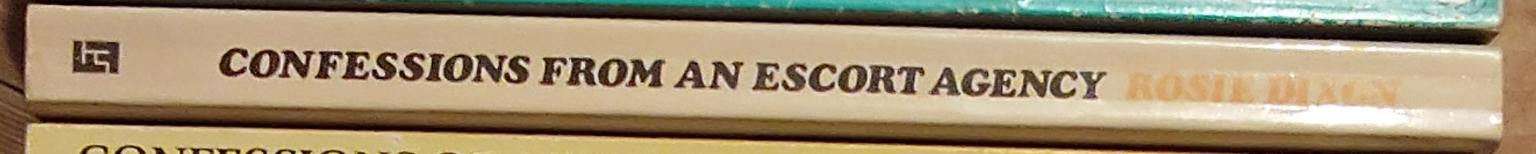 Rosie Dixon  CONFESSIONS FROM AN ESCORT AGENCY spine of book image