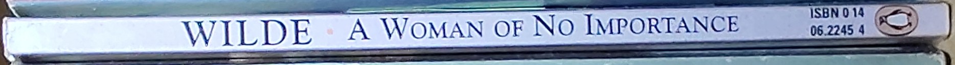 Oscar Wilde  A WOMAN OF NO IMPORTANCE spine of book image