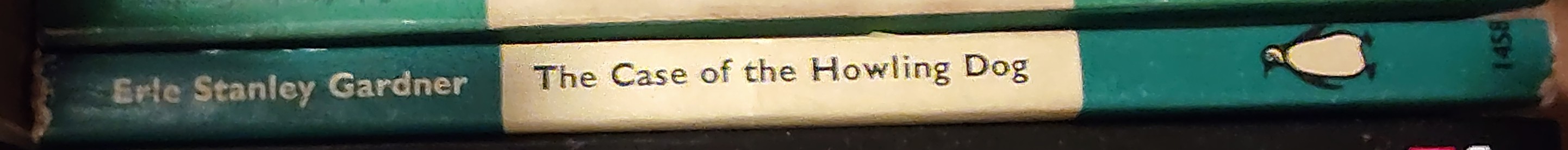 Erle Stanley Gardner  THE CASE OF THE HOWLING DOG spine of book image