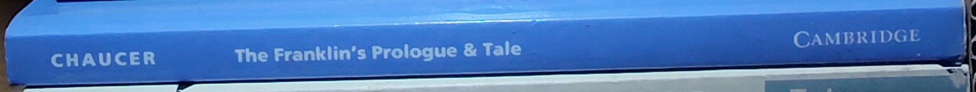 Chaucer   THE FRANKLIN'S PROLOGUE & TALE spine of book image