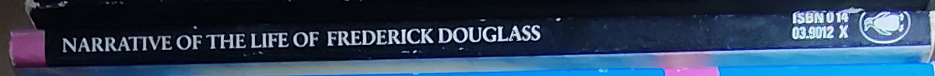 Houston A. Baker (edits_and_introduces) NARRATIVE OF THE LIFE OF FREDERICK DOUGLASS, AN AMERICAN SLAVE spine of book image