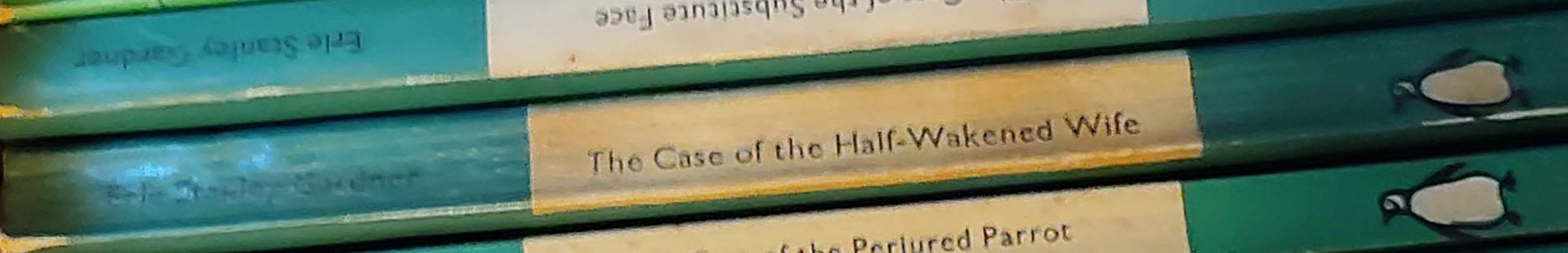 Erle Stanley Gardner  THE CASE OF THE HALF-WAKENED WIFE spine of book image