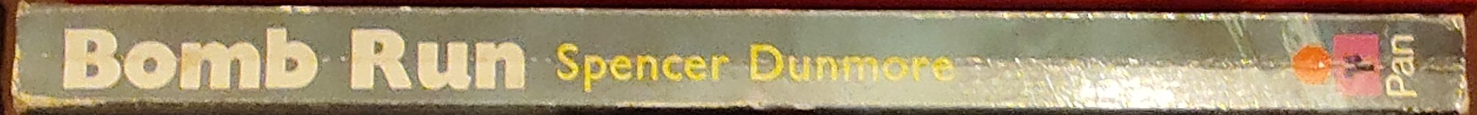 Spencer Dunmore  BOMB RUN spine of book image