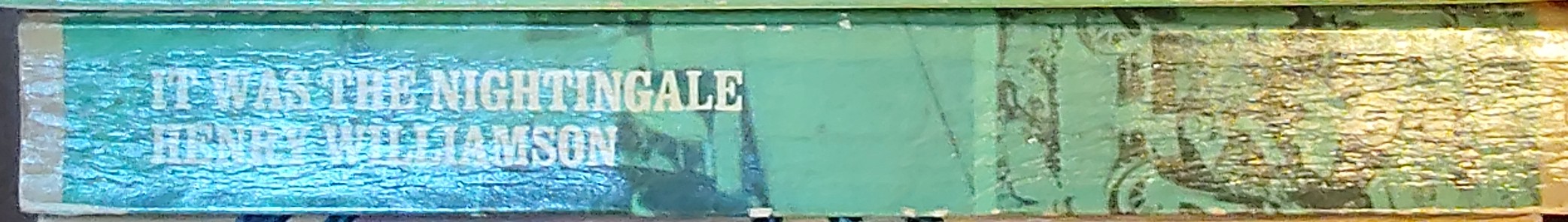 Henry Williamson  IT WAS THE NIGHTINGALE spine of book image