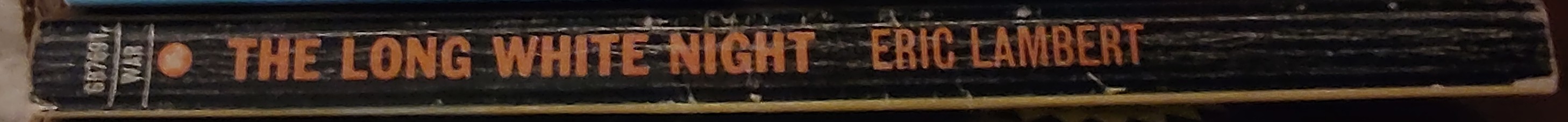 Eric Lambert  THE LONG WHITE NIGHT spine of book image