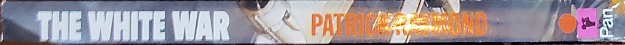 Patrick Raymond  THE WHITE WAR spine of book image