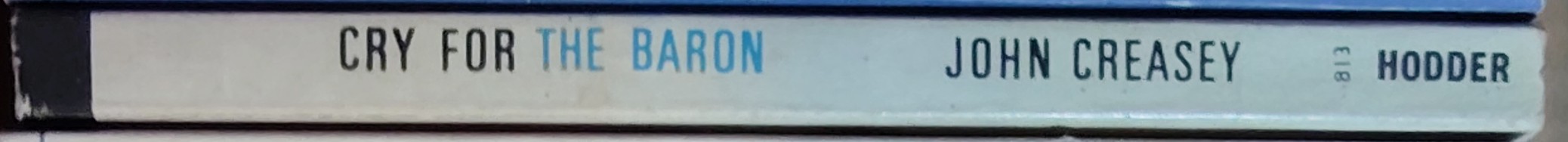 Anthony Morton  CRY FOR THE BARON spine of book image