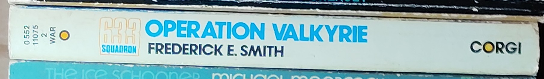 Frederick E. Smith  633 SQUADRON: OPERATION VALKYRIE spine of book image