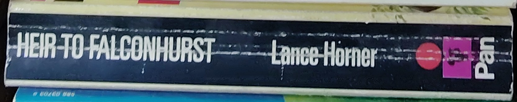 Lance Horner  HEIR TO FALCONHURST spine of book image