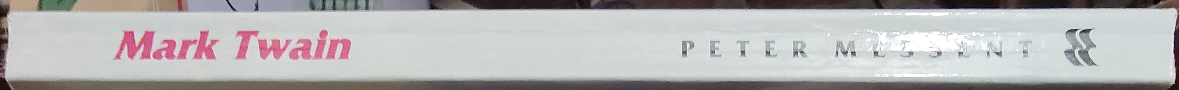 Peter Messent  MARK TWAIN spine of book image