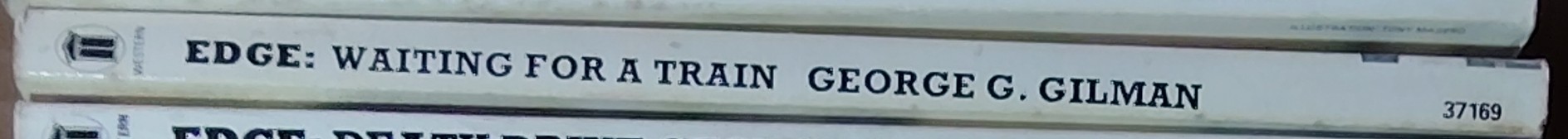 George G. Gilman  EDGE 30: WAITING FOR A TRAIN spine of book image