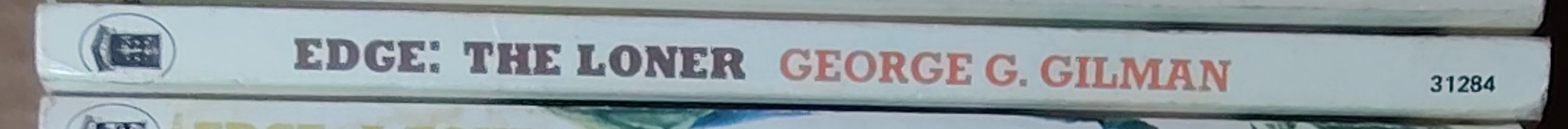 George G. Gilman  EDGE 1: THE LONER spine of book image