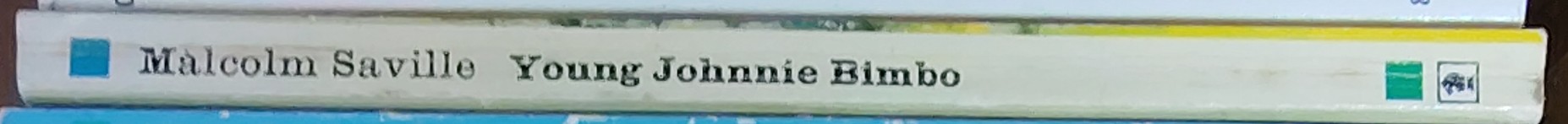 Malcolm Saville  YOUNG JOHNNIE BIMBO spine of book image