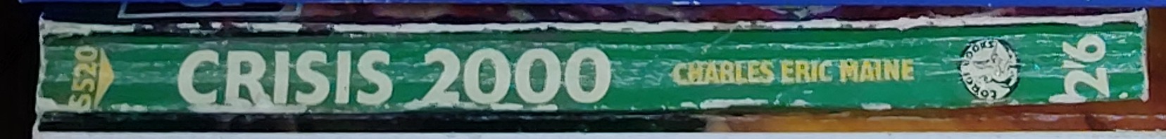 Charles Eric Maine  CRISIS 2000 spine of book image