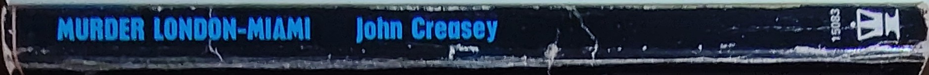 John Creasey  MURDER, LONDON - MIAMI spine of book image