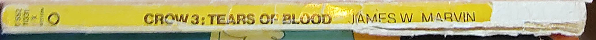 James W. Marvin  CROW 3: TEARS OF BLOOD spine of book image
