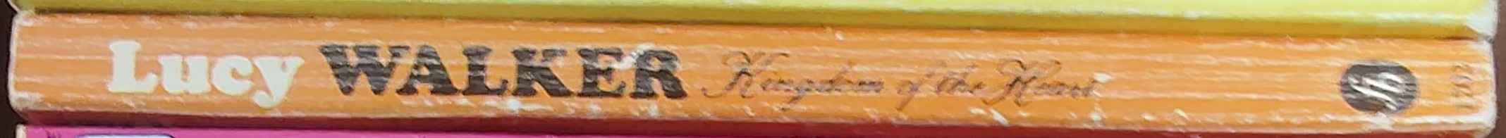 Lucy Walker  KINGDOM OF THE HEART spine of book image