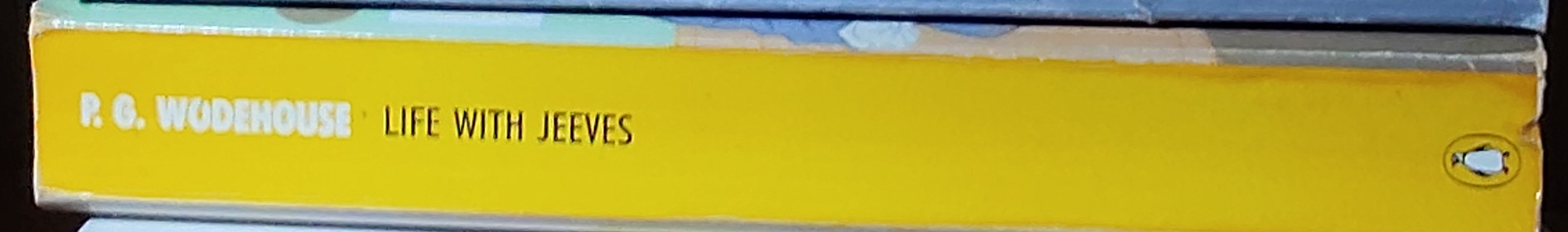 P.G. Wodehouse  LIFE WITH JEEVES: THE INIMITABLE JEEVES/ VERY GOOD, JEEVES!/ RIGHT HO, JEEVES spine of book image