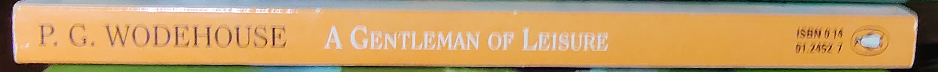 P.G. Wodehouse  A GENTLEMAN OF LEISURE spine of book image