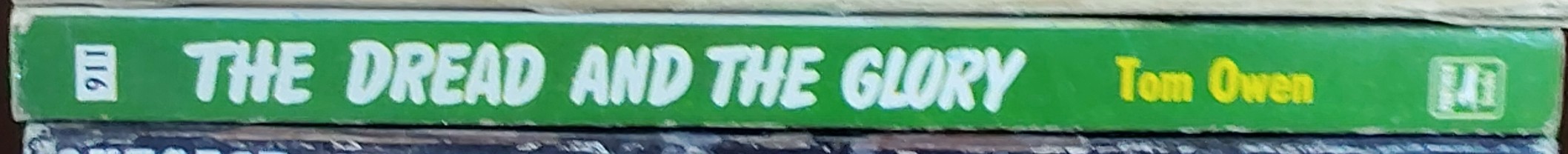 Tom Owen  THE DREAD AND THE GLORY spine of book image