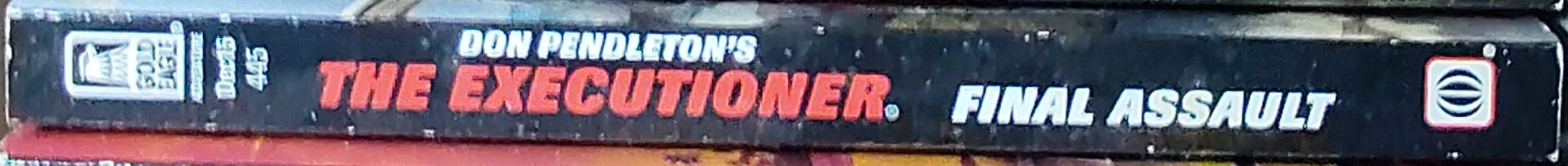 Don Pendleton  THE EXECUTIONER: FINAL ASSAULT spine of book image