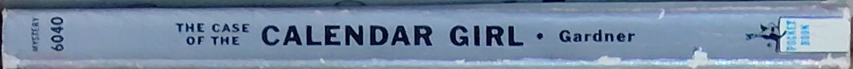 Erle Stanley Gardner  THE CASE OF THE CALENDAR GIRL spine of book image