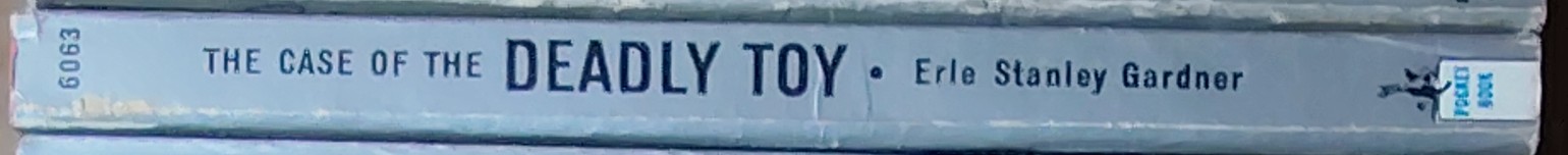 Erle Stanley Gardner  THE CASE OF THE DEADLY TOY spine of book image