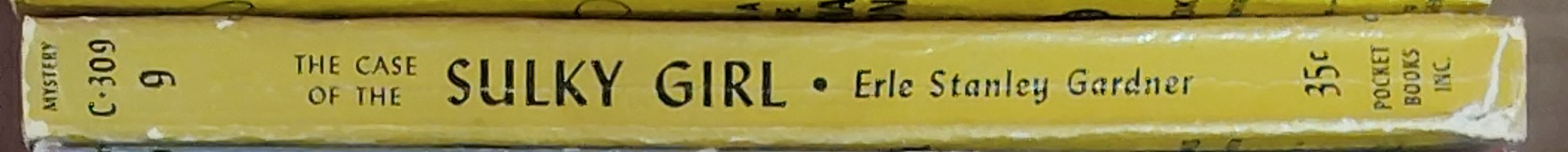 Erle Stanley Gardner  THE CASE OF THE SULKY GIRL spine of book image