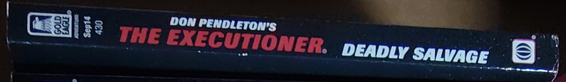 Don Pendleton  THE EXECUTIONER: DEADLY SALVAGE spine of book image