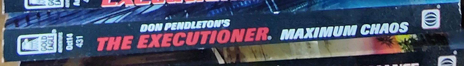 Don Pendleton  THE EXECUTIONER: MAXIMUM CHAOS spine of book image