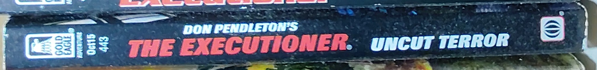 Don Pendleton  THE EXECUTIONER: UNCUT TERROR spine of book image